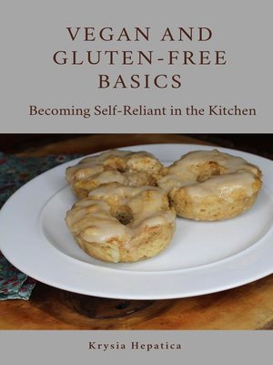 cover image of Vegan and Gluten-Free Basics